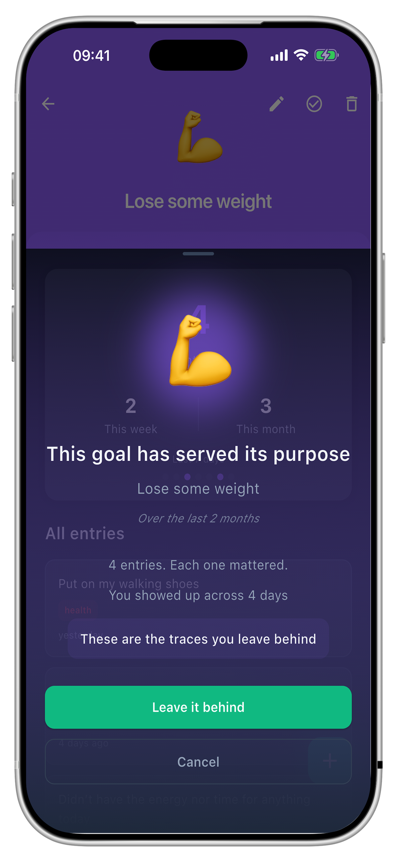 The Traces goal completion screen: This goal has served its purpose